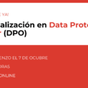 Curso: Especialización en Data Protection Officer (DPO)